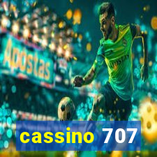 cassino 707